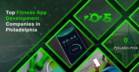 Fitness App development Philadelphia